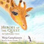 Heroes of the Quest, Mirja Camphausen