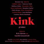 Kink Stories, R.O. Kwon