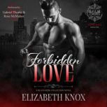 Forbidden Love, Elizabeth Knox