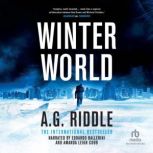 Winter World, A.G. Riddle