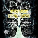 The 12th Commandment, Daniel Torday