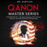 QAnon Master Series, Mr.Babylon