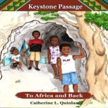 Keystone Passage, Catherine Quinlan