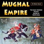 Mughal Empire, Kelly Mass