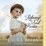 Refining Lord Preston, Laura Beers