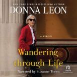 Wandering through Life, Donna Leon