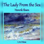 The Lady From the Sea, Henrik Ibsen