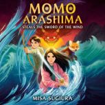 Momo Arashima Steals the Sword of the..., Misa Sugiura