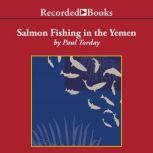 Salmon Fishing in the Yemen, Paul Torday
