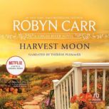 Harvest Moon, Robyn Carr