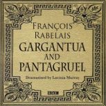 Gargantua  Pantagruel Classic Seria..., Francois Rabelais