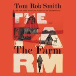 The Farm, Tom Rob Smith