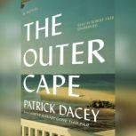 The Outer Cape, Patrick Dacey