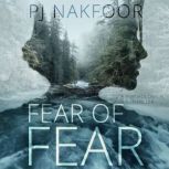 Fear of Fear, Patricia Nakfoor