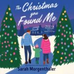 The Christmas You Found Me, Sarah Morgenthaler