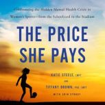 The Price She Pays, Tiffany Brown