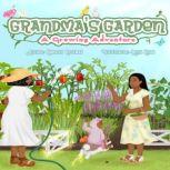 Grandmas Garden, Kimberly Rosemay