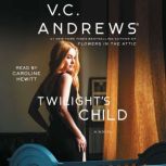 Twilights Child, V.C. Andrews