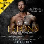 Fatal Felons, Elle Thorpe