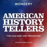 American History Tellers The Cold W..., Audra J. Wolfe