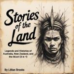 Stories of the Land, Lillian Brooks
