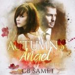 Autumns Angel, CB Samet