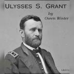 Ulysses S. Grant, Owen Wister