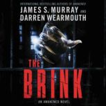 The Brink An Awakened Novel, James S. Murray