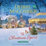 The Christmas Spirit A Novel, Debbie Macomber