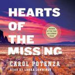 Hearts of the Missing A Mystery, Carol Potenza