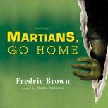 Martians, Go Home, Fredric Brown