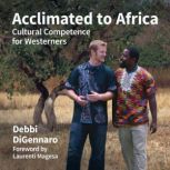 Acclimated to Africa, Debbi DiGennaro