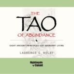 The Tao of Abundance, Laurence G. Boldt