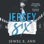 Jersey Six, Jewel E. Ann