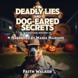 Deadly Lies and DogEared Secrets, Faith Walker