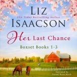 Her Last Chance, Liz Isaacson