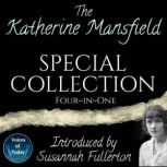 The Katherine Mansfield Special Colle..., Katherine Mansfield