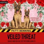 Veiled Threat, Patti Benning
