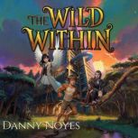 The Wild Within, Danny Noyes