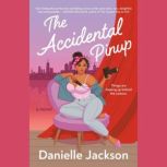 The Accidental Pinup, Danielle Jackson