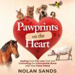 Pawprints on the Heart, Nolan Sands