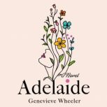 Adelaide, Genevieve Wheeler