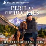 Peril in the Rockies, Jill Elizabeth Nelson