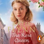 The Rose Queen, Katie Flynn