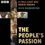 The Peoples Passion, Nick Warburton