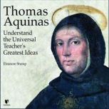 Thomas Aquinas Understand the Univer..., Eleonore Stump