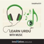 Learn Urdu With Music, Innovative Language Learning