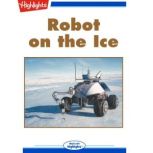 Robot on the Ice, Kimberly Shillcutt Tyree, Ph.D.