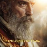 Apollonius of Tyana, G. R. S. Mead
