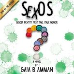 SexOS, Gaia B Amman